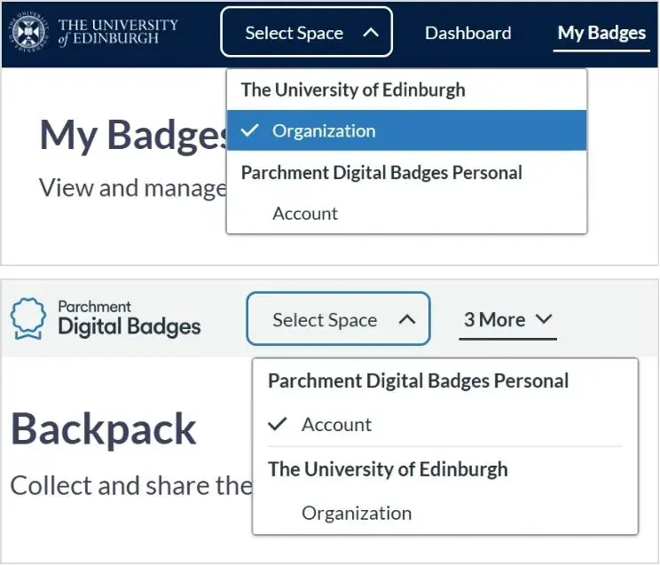 Screenshot showing the select space tab opened, with options reading The University of Edinburgh, Organization, Parchment Digital Badges Personal, Account. 