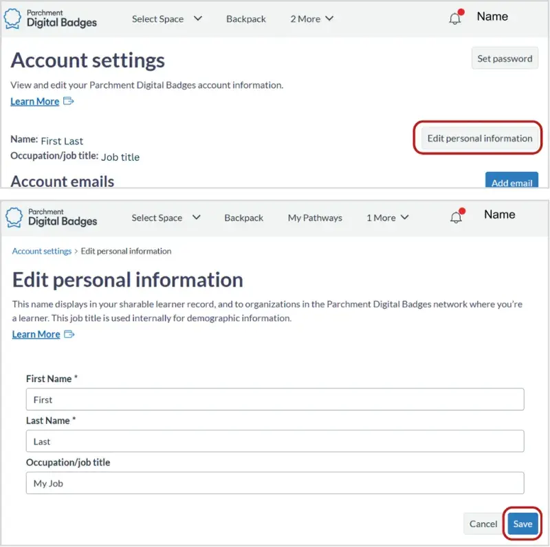 Screenshot of the Account Settings page. The Edit Personal Information button to the right of the name and occupation fields is circled.  A second screenshot shows the Edit Personal Information pop up panel. It has blanks for First Name, Last Name, and Occupation / Job Title.  At the bottom of the panel there are Save and Cancel buttons. The save button is circled. 
