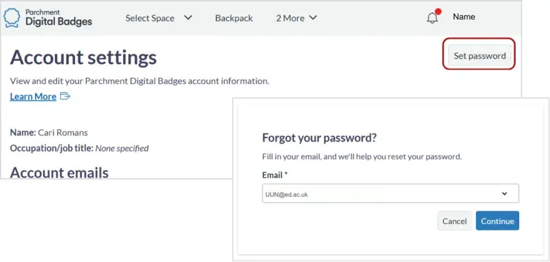A screenshot of the account settings page, with the Set Password button at the top right circled. A second screenshot shows the set password pop up panel, with a dropdown box to select the email address to use to reset the password. At the bottom of the panel are two buttons - cancel and continue.
