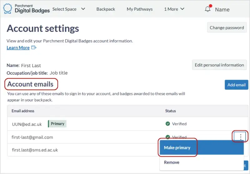 Screenshot of the Account Emails section of the Account settings.  There is a list of 3 emails (school, work and personal). The more options (three dots) menu is circled and its dropdown menu is open. The choices in the dropdown menu are Make Primary and Remove. Make Primary is highlighted and circled. 