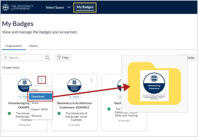 Screenshot of the My Badges area. One badge has the more options (three dots) circled, with the dropdown menu open reading Print, Download, Share, Export JSON, Remove. Download is circled, with an arrow pointing to a file folder and the badge file in the file folder.