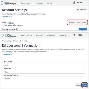 Screenshot of the Account Settings page. The Edit Personal Information button to the right of the name and occupation fields is circled.  A second screenshot shows the Edit Personal Information pop up panel. It has blanks for First Name, Last Name, and Occupation / Job Title.  At the bottom of the panel there are Save and Cancel buttons. The save button is circled. 