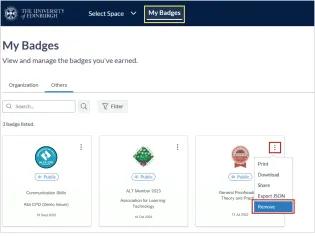 Screenshot of the My Badges area, showing a badge with the more options ellipses (three dots) circled. The dropdown menu is open, showing options to print, download, share, export JSON and remove. The remove option is circled. 