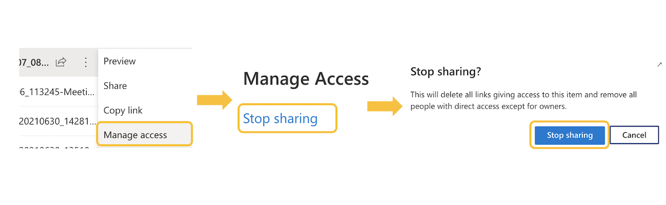 Image showing user clicking manage access, followed by stop sharing, then clicking stop sharing again when warning shows